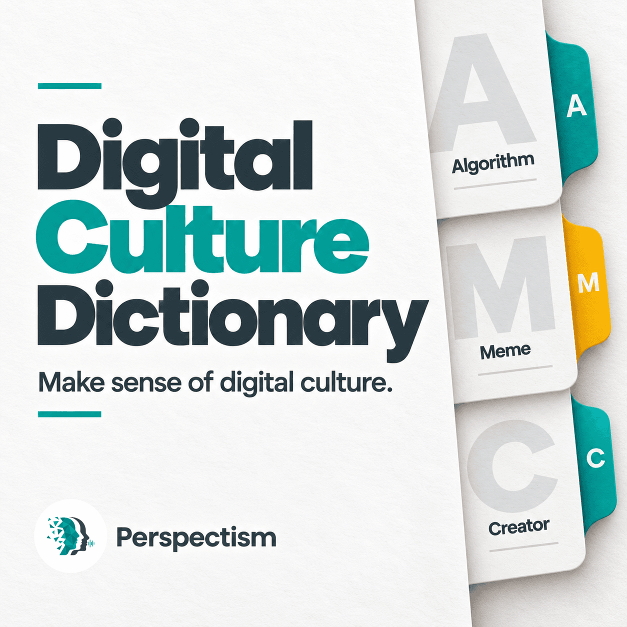 Digital Culture Dictionary
